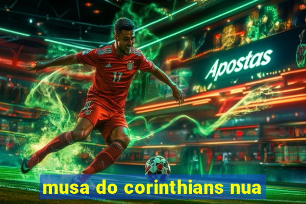 musa do corinthians nua